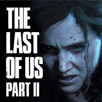 The Last of Us 2:¿El juego más odiado de la Historia?