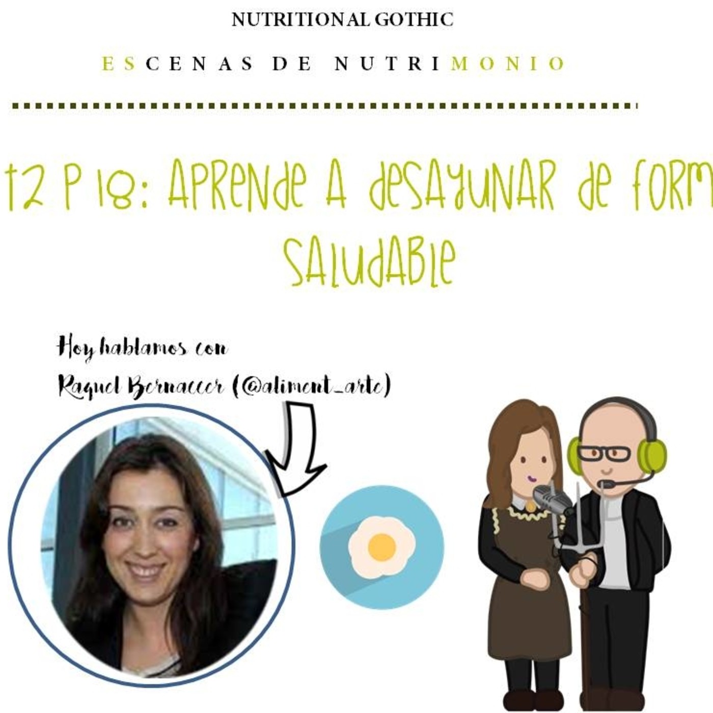 T2p18 Aprende A Desayunar De Forma Saludable En Nutritional Gothic Escenas De Nutrimonio En Mp3 08 04 A Las 20 30 00 01 12 48 34185513 Ivoox Detras de el hay todo un mundo de verdades, falsos mitos y. ivoox
