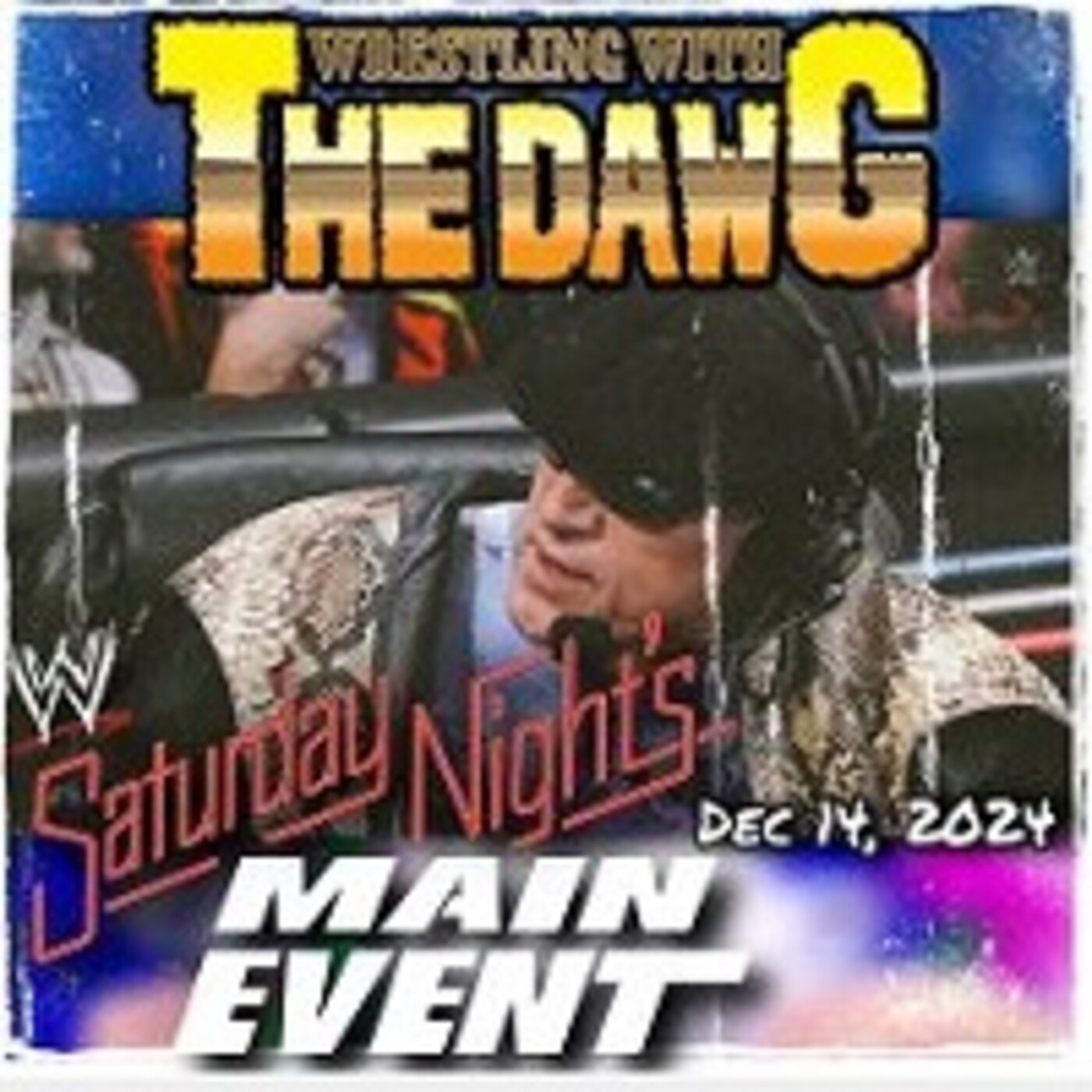 WWE Saturday Night S Main Event December 14th 2024 Wrestling With