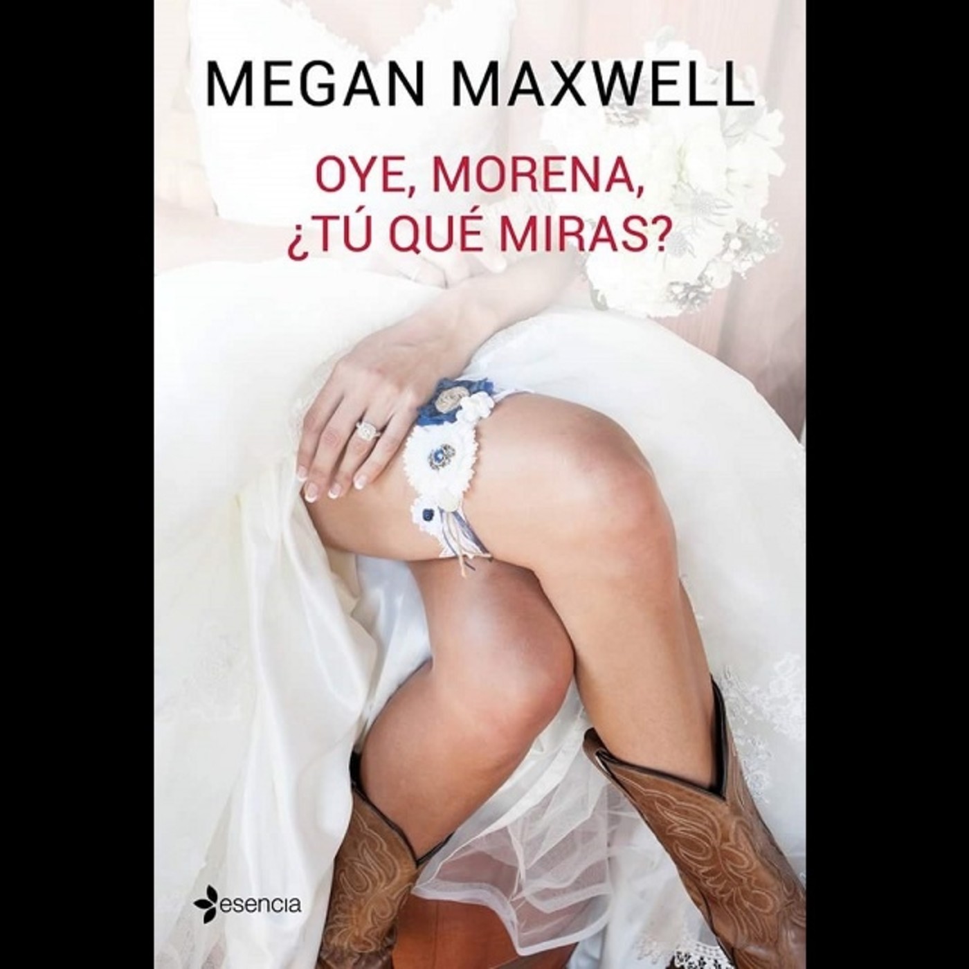 1 Oye Morena Tu Que Miras De Megan Maxwell Cap 1 Al 7 En Oye