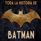 BATMAN, toda su historia