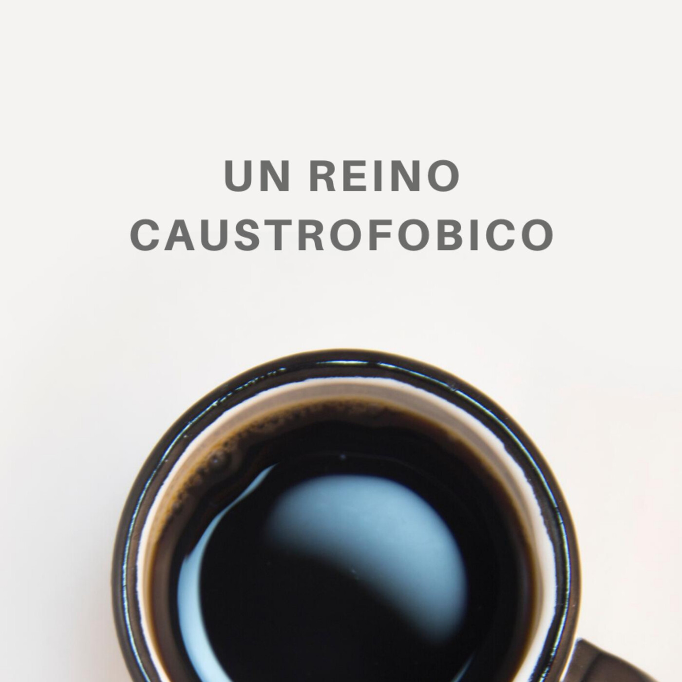 27 -Un Reino Claustrofobico