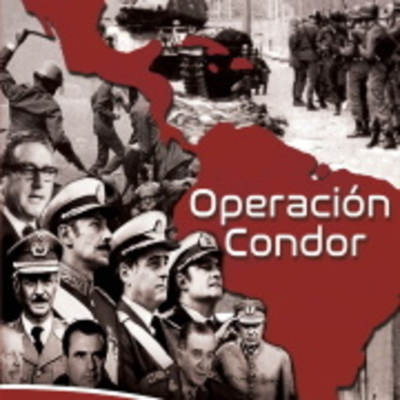 Operación Cóndor (Resubida) - Solo Documental - Podcast en iVoox