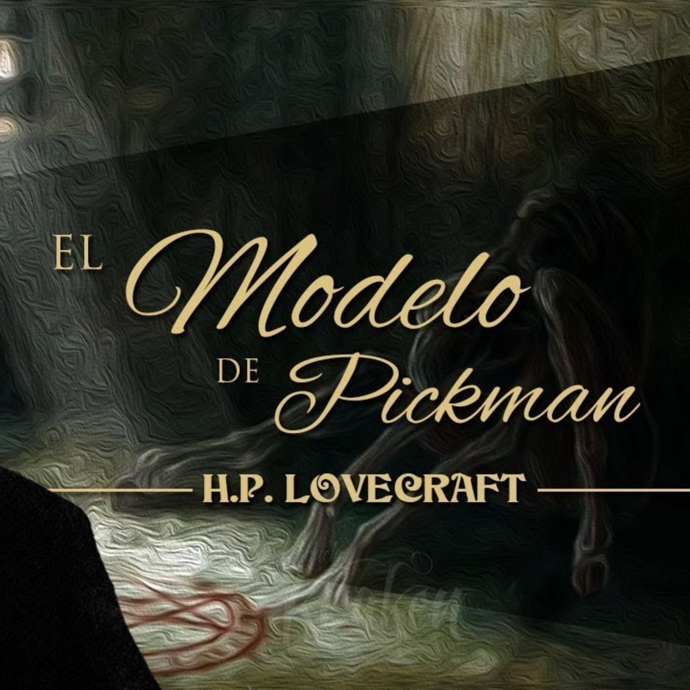 El modelo de Pickman, de H.P. Lovecraft (narrado por El ...