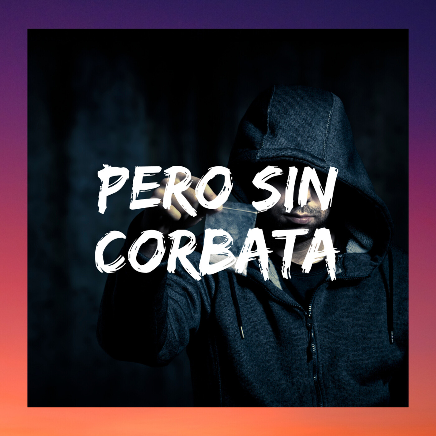 PeroSinCorbata