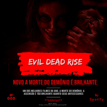 Evil Dead Rise: A franquia continua sem filme ruim., by G