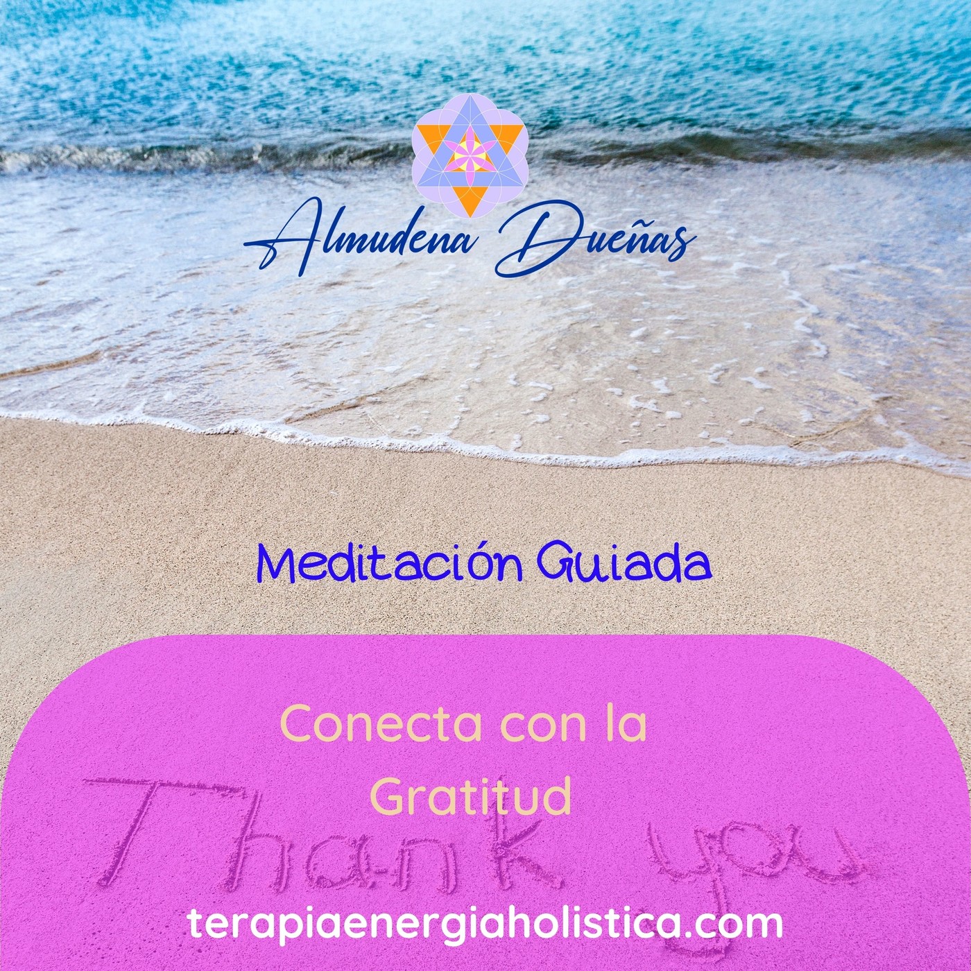 Meditaciones Guiadas Almudena Dueñas