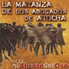 El Abrazo del Oso - La Matanza de los Abogados de Atocha