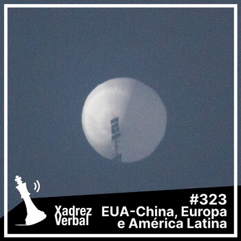 Xadrez Verbal #323 Balão Espião - Central3 Podcasts - Xadrez Verbal -  Podcast en iVoox