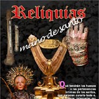 Programa 136 RELIQUIAS MANO DE SANTO