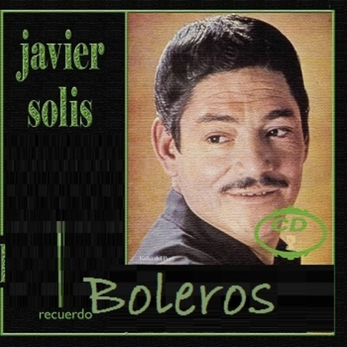 Javier Solis Solo Boleros En Music Orbus En Mp30712 A L