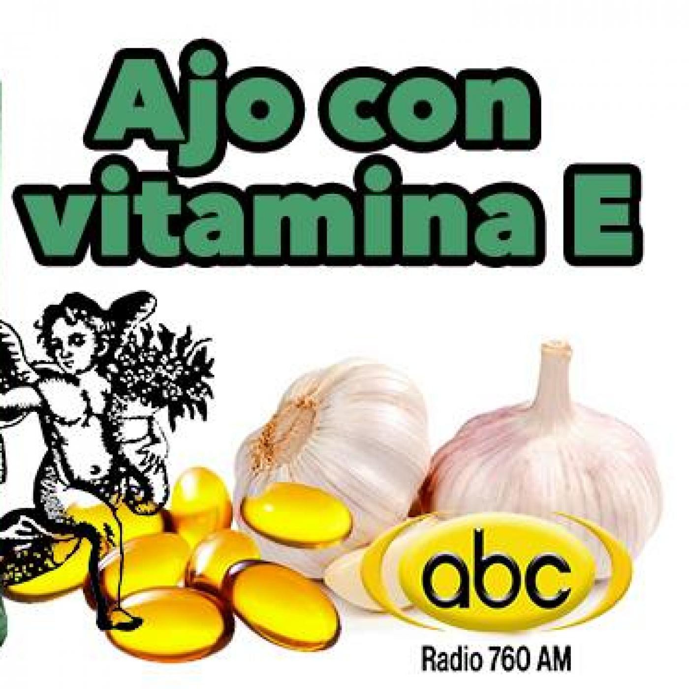 El Ángel De Tu Salud Rodrigo Mondragón Ajo Con Vitamina E El Ángel De Tu Salud Podcast En 6547