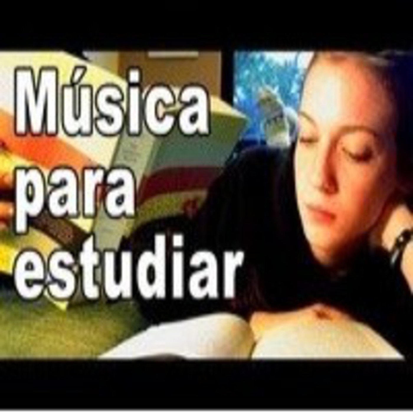Musica Relajante Para Estudiar Y Concentrarse