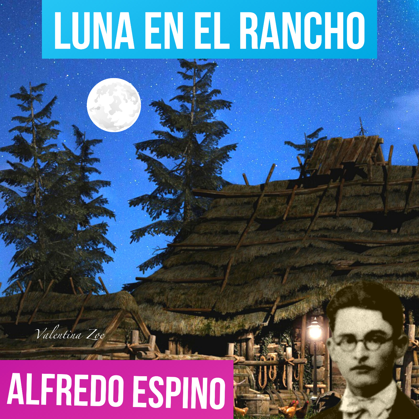 LUNA EN EL RANCHO ALFREDO ESPINO Poema Luna en el Rancho Alfredo