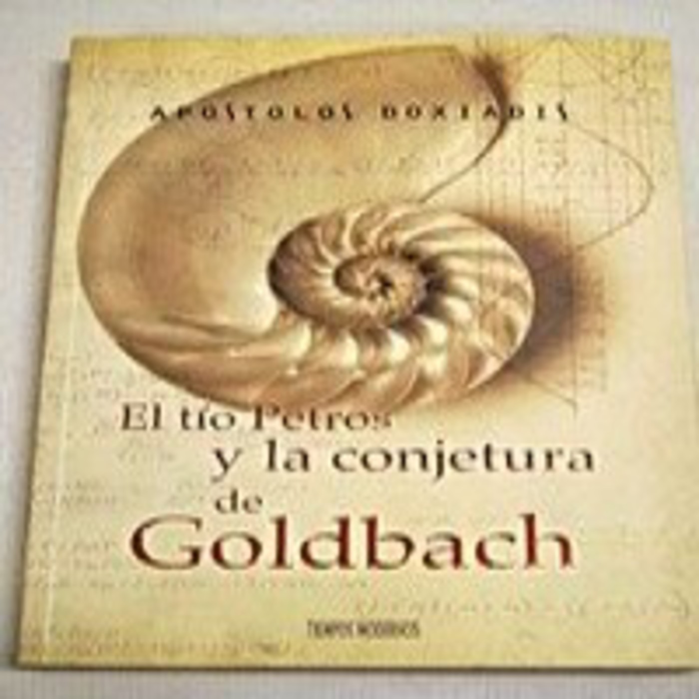 Álbumes 33+ Imagen de fondo el tio petros y la conjetura de goldbach epub Cena hermosa