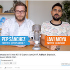 ¡La semana en 10 min #218! Gamescom 2017, Artifact, Brawlout, Dashboard XBOX ONE... Eurogamerspain