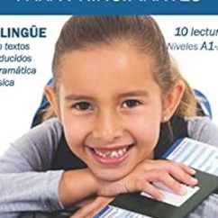 Lecturas en Inglés Para Principiantes: 10 lecturas breves para niveles A1  A2 Bilingüe Con Textos Traducidos y Gramática Básica (Spanish Edition)