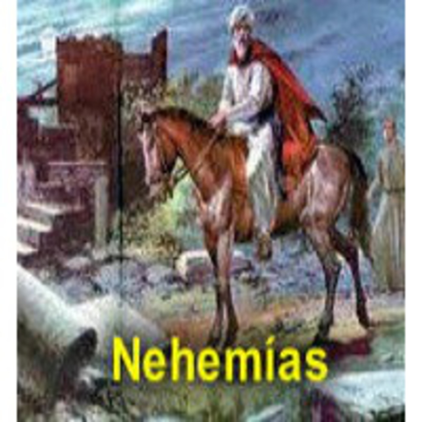 Nehemías Biblia En Audio En Antigüo Testamento En Mp32203 A Las 144150 012438 1890682