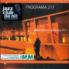 Programa 217, Jazz From Catalonia 2011