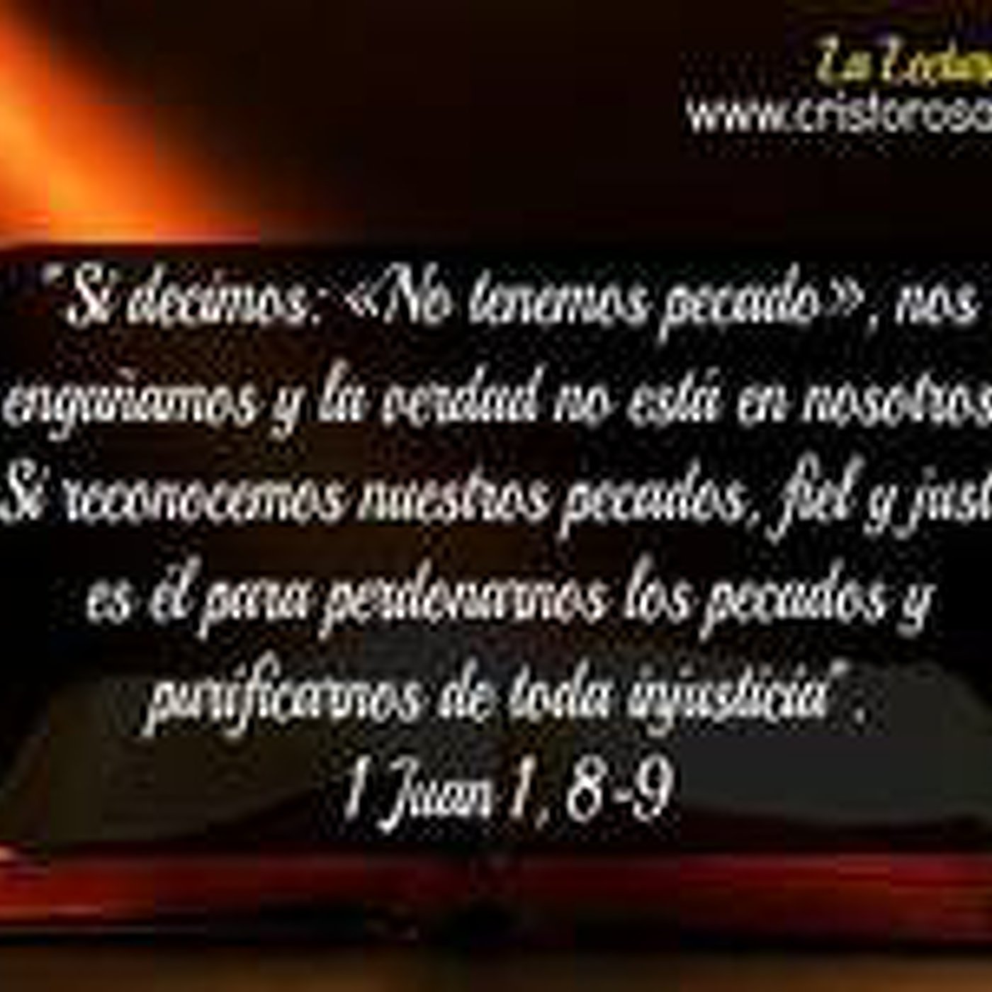 lectura-santa-1-juan-1-8-9-en-podcast-de-radio-cristo-rosario-en