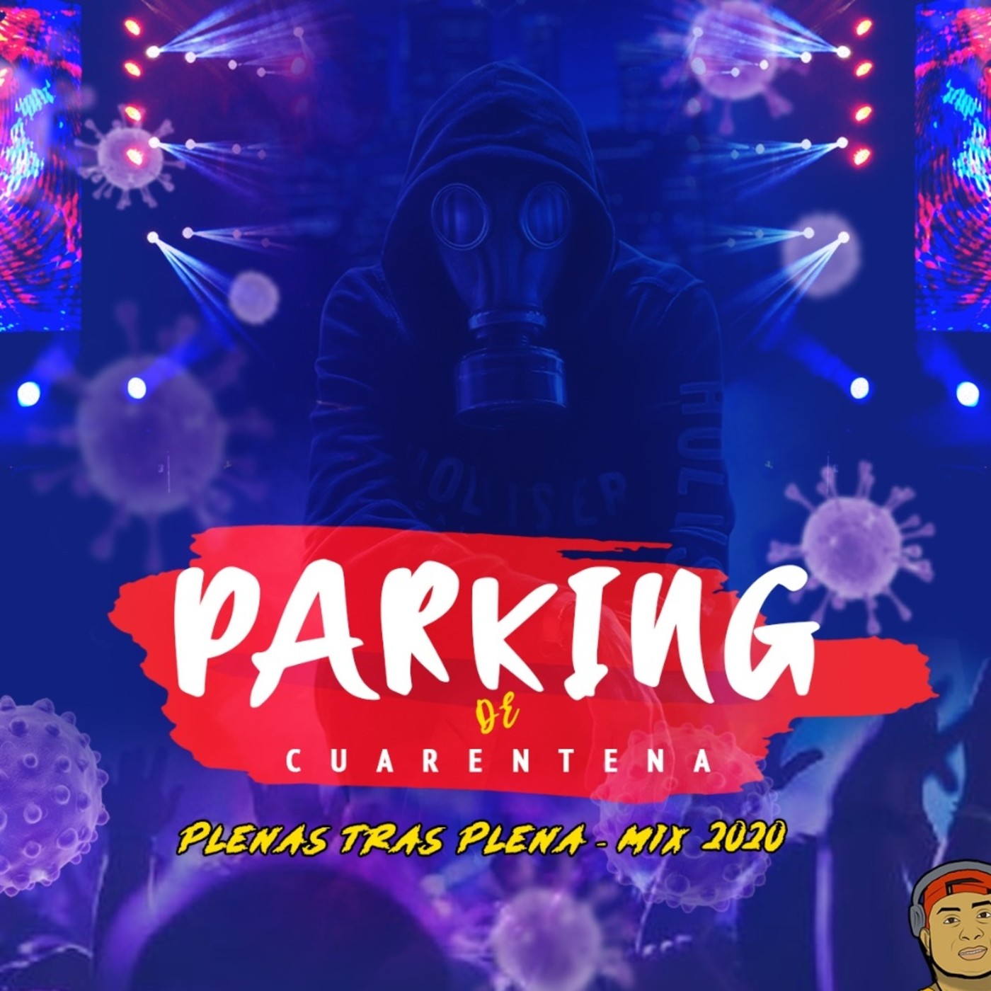 Parking de cuarentena mix 2020 (plena tras plena) - dj cholin panama
