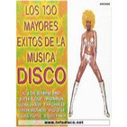 Los 100 mayores exitos de la musica disco