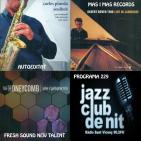 Programa 229: Carles Pineda, Albert Bover i John O`Gallaguer