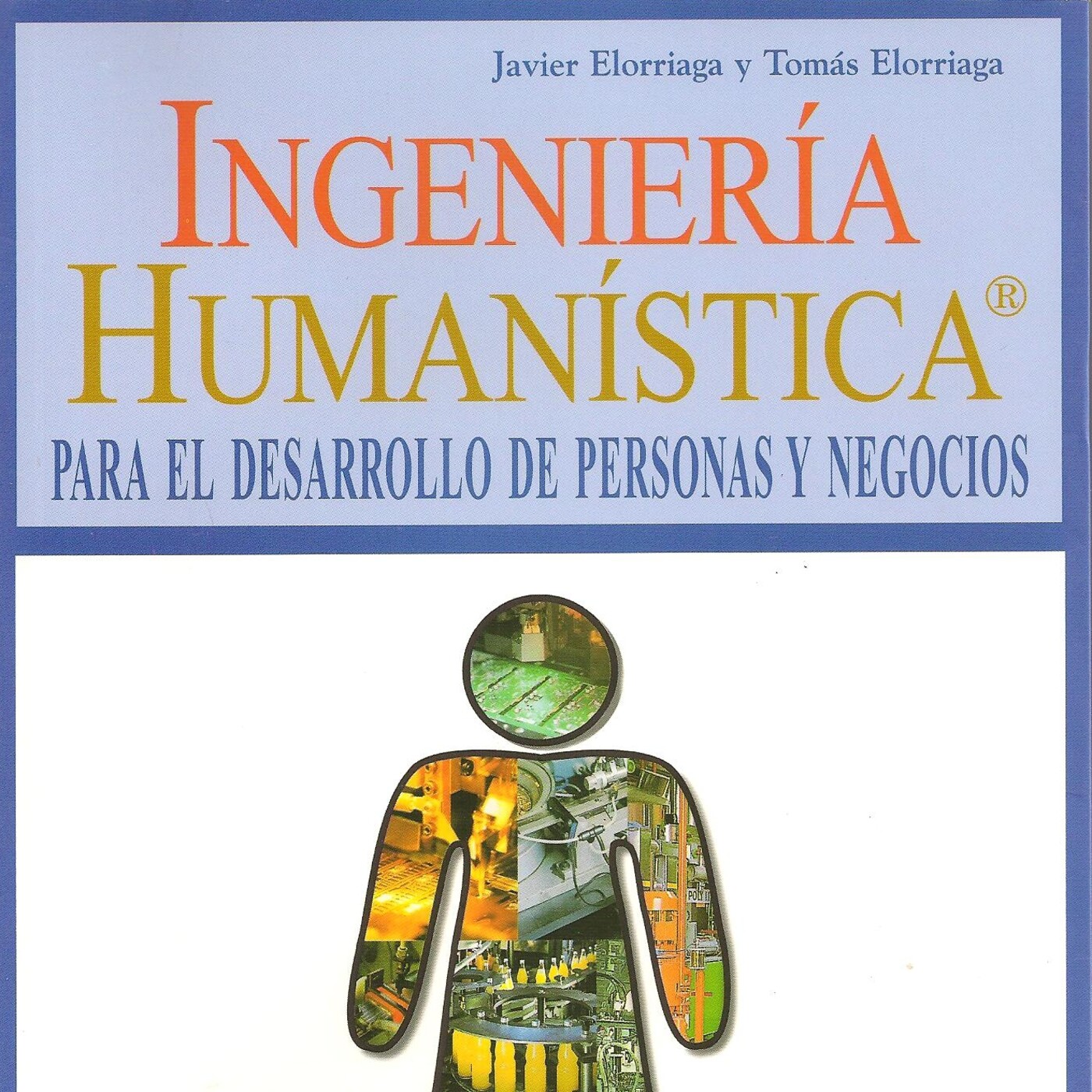 NEGOCIO, ESTRATEGIA, PERSONAS E INNOVACION Tomas E