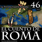 Episodio 46 – La Tercera Guerra Samnita