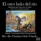 El otro lado del río: Meditación de conexión entre los vivos y los muertos