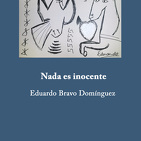 ENTREVISTA A EDUARDO BRAVO POR SU LIBRO 'NADA ES INOCENTE' (Canalla Ediciones) EN RADIO UTOPÍA