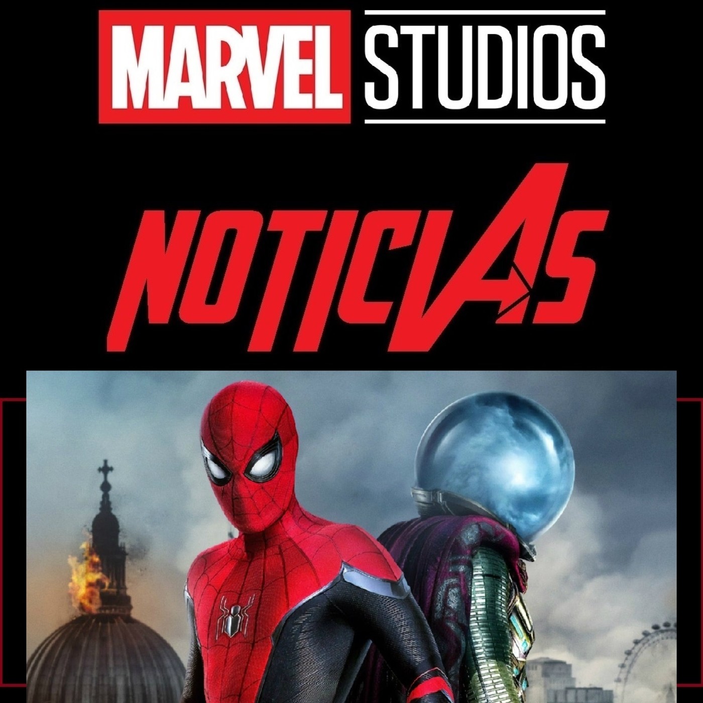 MSN 67 - Retrospectiva: Spider-Man: Lejos de Casa (2019)