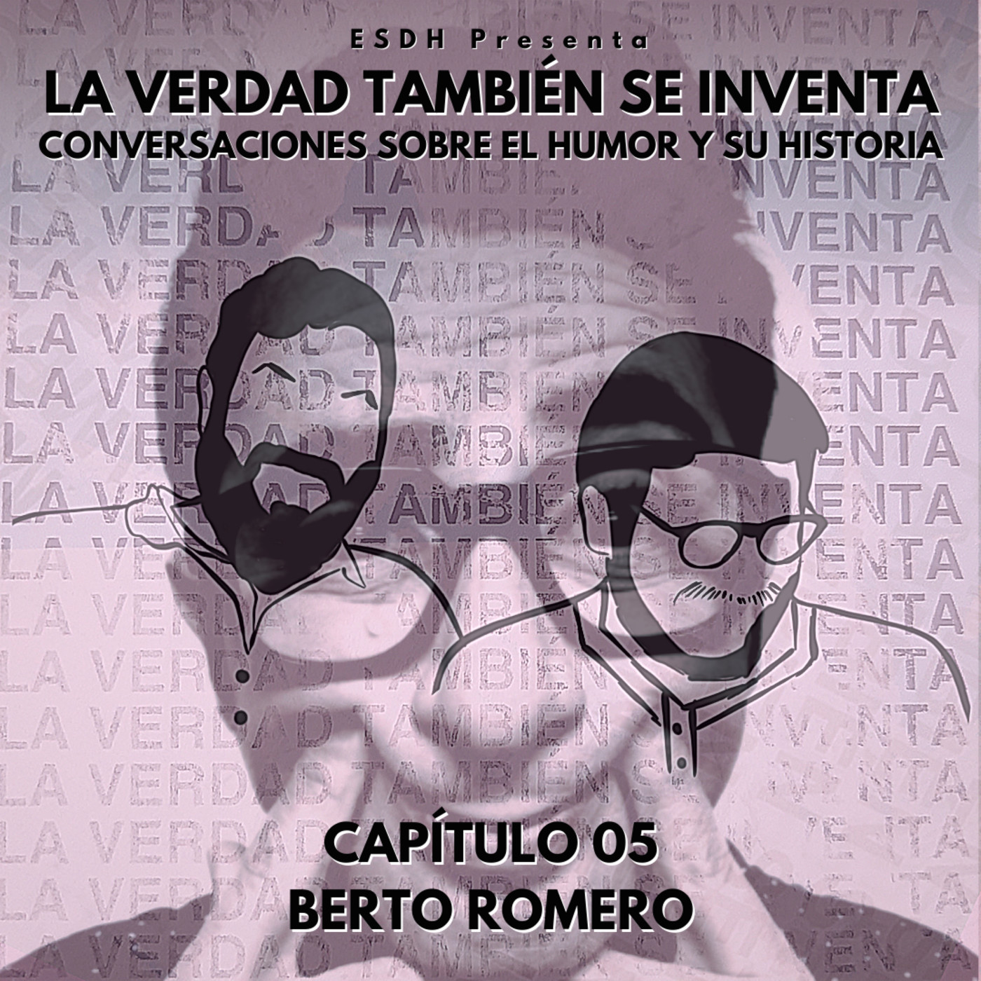 LA VERDAD TAMBIÉN SE INVENTA