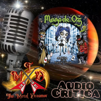 Mago de OZ: Alicia en el metalverso (2024) - Audiocrítica - THE METAL  DREAMER CHRONICLES - Podcast en iVoox