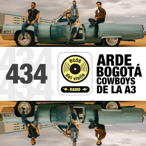 Arde Bogotá - COWBOYS DE LA A3 (Álbum)