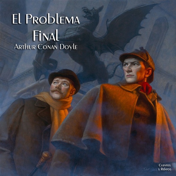 El problema final (Sherlock Holmes) : Clásicos universales : Los mejores  audiolibros - /es