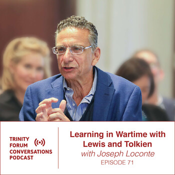 Tolkien, Lewis, And The Realities Of War With Joe Loconte - Trinity ...