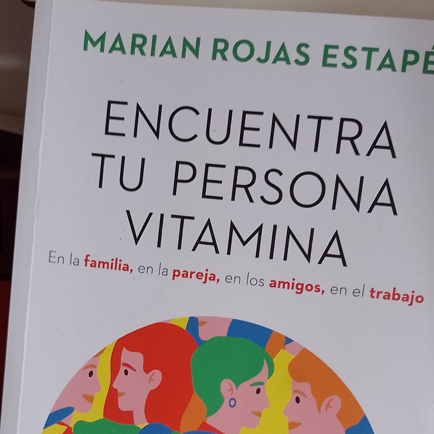 Encuentra tu persona vitamina, de Marian Rojas Estapé Podcast