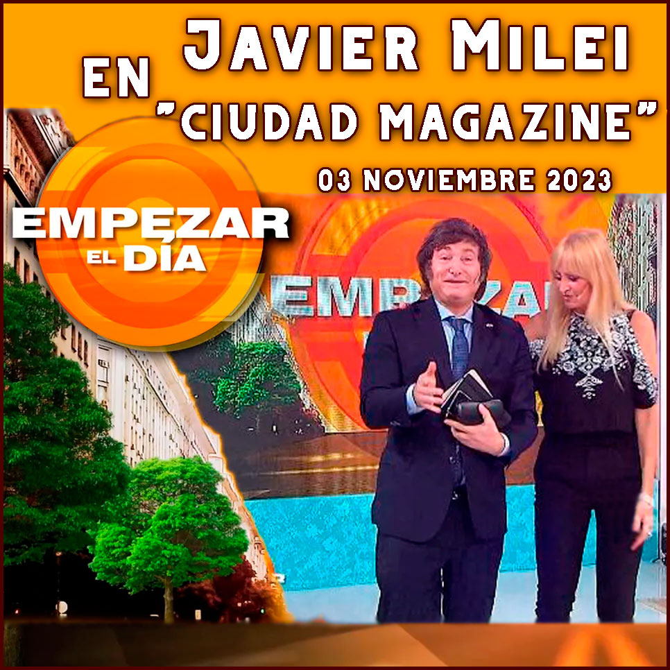 Audios Javier Milei. Intensa Entrevista A Milei En "Ciudad Magazine ...