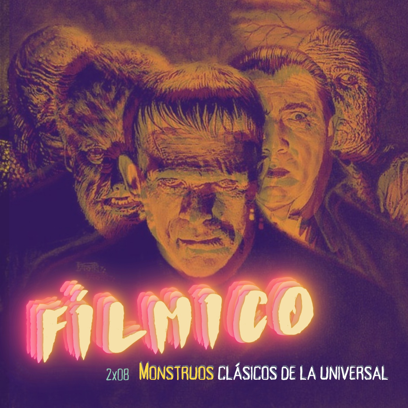 Monstruos De La Universal Un Trocito De La Historia Del Cine De Terror Fílmico Un Podcast De 