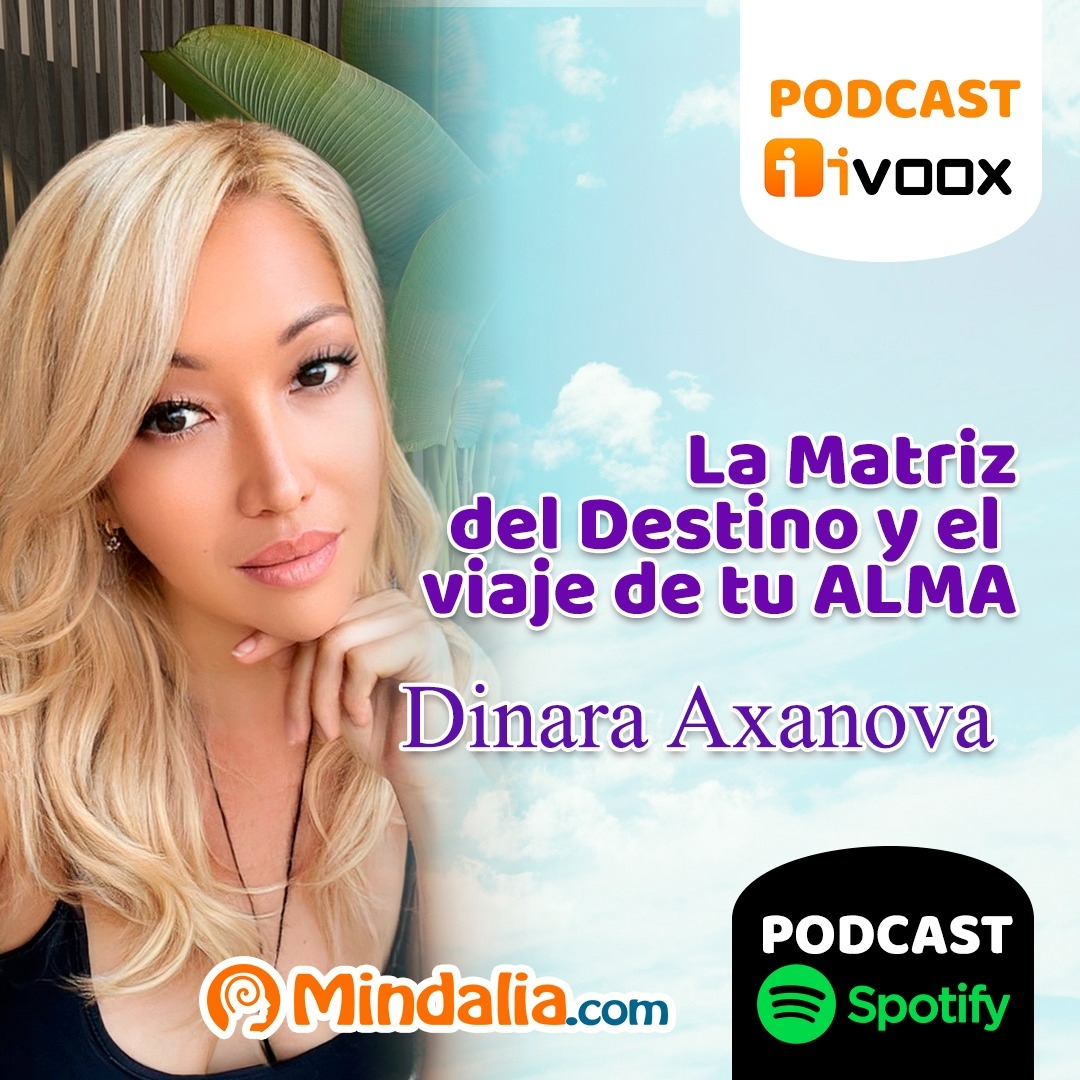 La Matriz Del Destino Y El Viaje De Tu ALMA Entrevista A Dinara