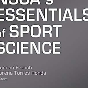 Download⚡️(PDF)❤️ NSCA's Essentials of Sport Science Full