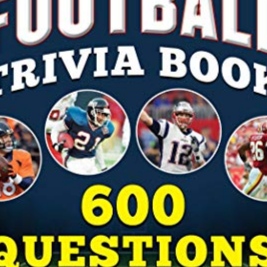 The Ultimate Football Trivia Book: 600 Questions for the Super-Fan