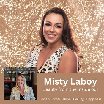 Misty Laboy, Beauty Inside & Out