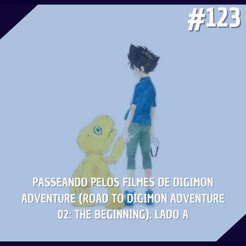 Filme Digimon Adventure 02: The Beginning será lançado no Brasil