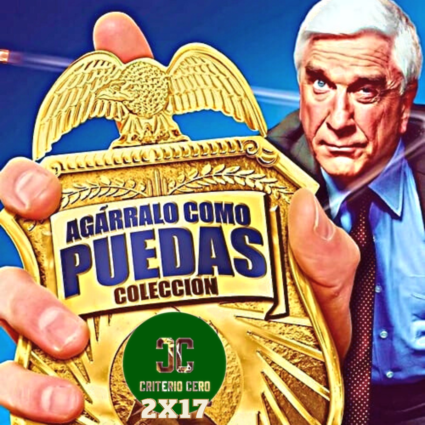 Criterio Cero 2x17 Agárralo como puedas Trilogía Naked Gun Trilogy