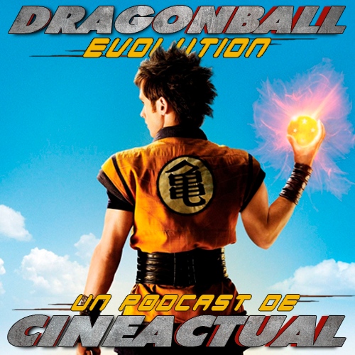Dragonball Evolution – Queimando o Filme – Podcast – Podtail
