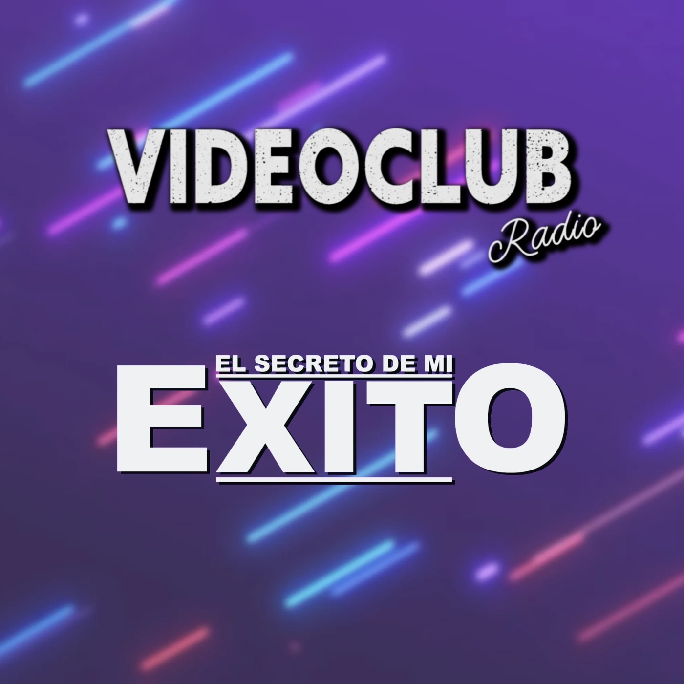 Videoclub Radio - El Secreto De Mi éxito - Tiempos De Videoclub ...