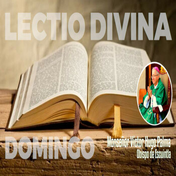 Lectio Divina 21 Mayo 2023 - Lectio Divina - Podcast En IVoox