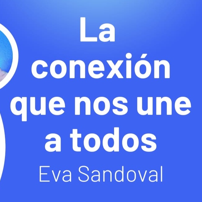 La conexión que nos une a todos